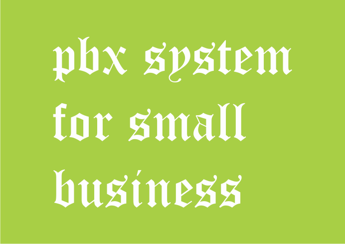 pbx system small business for small business